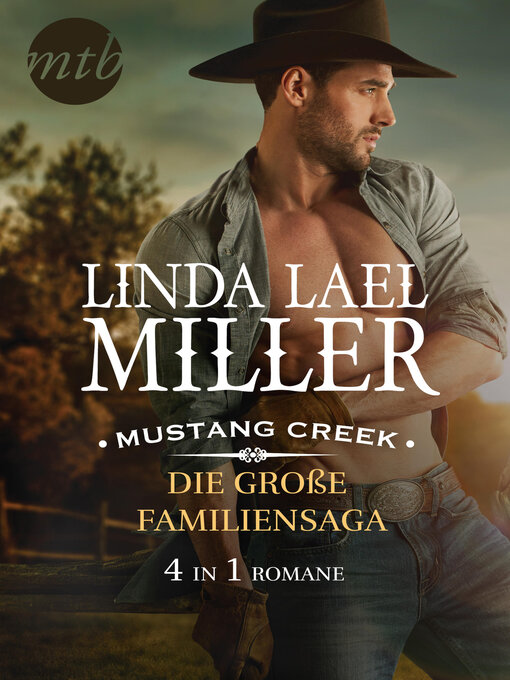 Cover image for Mustang Creek--die große Familiensaga (4in1)